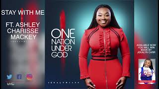 Jekalyn Carr  STAY WITH ME [upl. by Arinaid936]