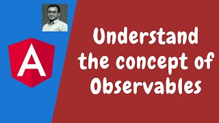 65 Understand the core of the Observables in rxjs Need of subscribe amp unsubscribe in the angular [upl. by Anees392]