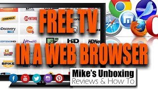 FREE LIVE TV From Around The World In Your Web Browser [upl. by Retswerb]