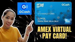 How To Create GCASH American Express Virtual Pay Tutorial 2021 [upl. by Aisenat836]