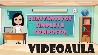 Substantivos simples e composto [upl. by Tihor108]