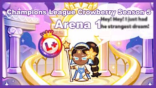 Crowberry Champions League ARENA 1  Cookie Run Ovenbreak [upl. by Lunt567]