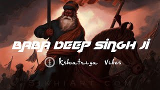 Remix Katha  Baba Deep Singh Ji Shaheed  Jatha Bhai Mehal Singh Ji [upl. by Brink]