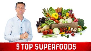 Top 9 Superfoods on the Planet – Dr Berg [upl. by Grae]