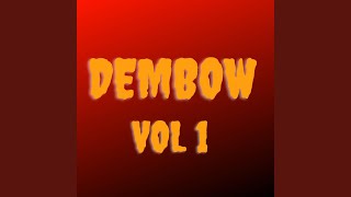 DEMBOW BEAT VOL 1 [upl. by Riess419]