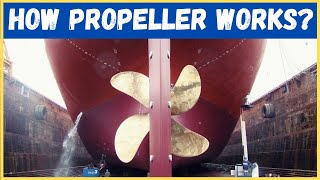 HOW DOES SHIP MOVE  propeller shipworking marinepropeller [upl. by Brackely]