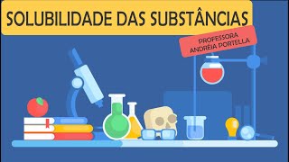 Solubilidade das Substâncias [upl. by Darwen]