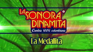 La Medallita  La Sonora Dinamita Audio [upl. by Joselow]