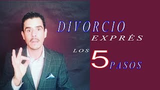 Divorcio Exprés Los 5 pasos [upl. by Jayson]