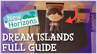 Animal Crossing New Horizons  Dream Islands Full Guide Share Dream Codes [upl. by Ailadi]