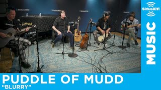 Puddle Of Mudd  Blurry LIVE  SiriusXM [upl. by Eidolem]