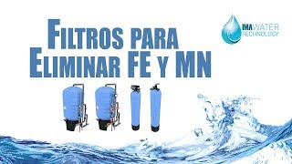 Filtros para eliminar Hierro y Manganeso del agua  IMA Water [upl. by Pattin]