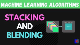 Stacking and Blending Ensembles [upl. by Aicatsal]