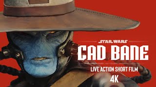 CAD BANE ｜ Star Wars FanFilm 4K [upl. by Florine357]