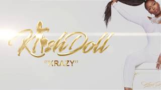 Kash Doll  Krazy Official Lyric Video [upl. by Eldredge]