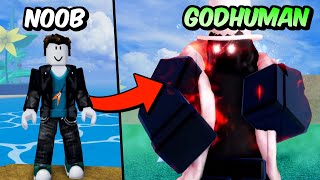 Going From Noob To GODHUMAN in One Video Blox Fruits [upl. by Nichola]