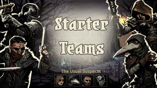 5 Beginner Teams Darkest Dungeon [upl. by Aubrette]