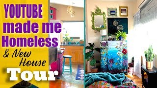 How Youtube made me Homeless amp New House Tour [upl. by Wheaton]