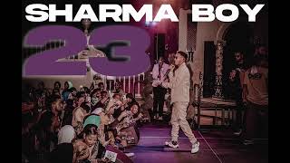 Sharma Boy  2023 Official Audio [upl. by Gamal]