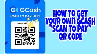 How to get GCASH Scan to pay QR Code gcash gcashscantopay [upl. by Reibaj713]