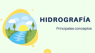 Hidrografía Principales conceptos [upl. by Uaerraj]