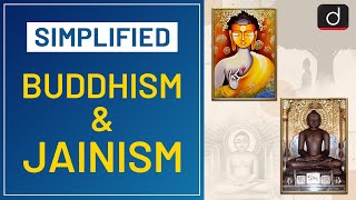 Buddhism and Jainism  Simplified  Drishti IAS English [upl. by Ahseka]