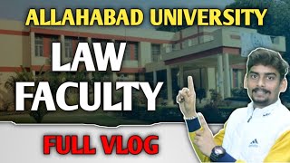 Allahabad University Law Faculty Campus Full Vlog ll Classroom Library Hall Full Vlog😍 [upl. by Inaleon]