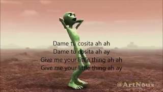 dame tu cosita lyrics translation allien dance [upl. by Heringer712]