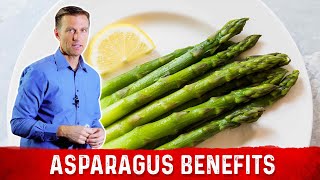 Interesting Health Benefits of Asparagus – Dr Berg [upl. by Enrak]