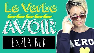 French Lesson  Conjugate the verb Avoir To Have in Present Tense [upl. by Emiolhs]