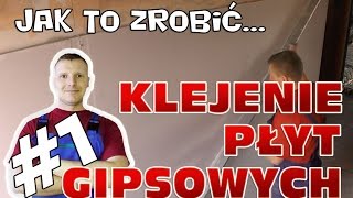 Jak przyklejać płyty kartonowo  gipsowe [upl. by Simaj370]