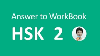 Answer to HSK 2 WorkBook Standard Course [upl. by Alwin]