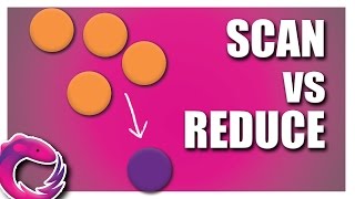 scan vs reduce  RxJS TUTORIAL [upl. by Rolyt]