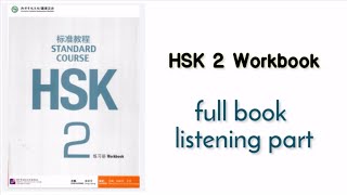 hsk 2 workbook full book audio [upl. by Eekorehc]