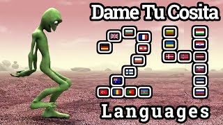 Dame Tu Cosita In 24 Different Languages [upl. by Gruver]