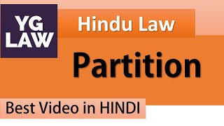 Partition  Family Law  Hindu Law [upl. by Nathanson]