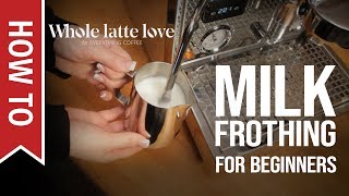 How To Milk Frothing for Beginners 5 Tips [upl. by Siskind]