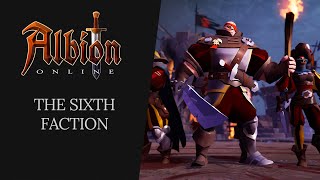 Albion Online  The Sixth Faction [upl. by Maighdlin]