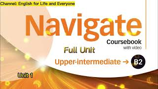 Navigate B2 Upper Intermediate Full Unit [upl. by Bellamy]