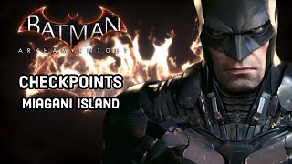 Batman Arkham Knight  Miagani Island Checkpoint Locations Own the Roads [upl. by Boyd966]