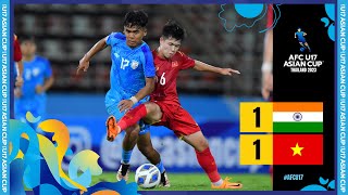 AFCU17  Group D  India 1  1 Vietnam [upl. by Debbie]