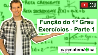 Função do Primeiro Grau Função Afim Exercícios Aula 3 de 9 [upl. by Erbua]